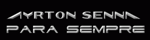 AYRTON SENNA PARA SEMPRE